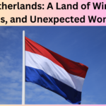 The Netherlands A Land of Windmills, Tulips, and Unexpected Wonders